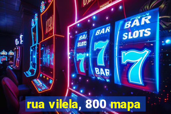 rua vilela, 800 mapa